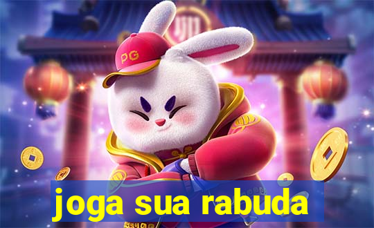 joga sua rabuda